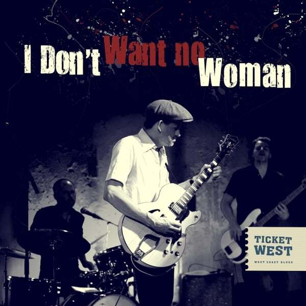Cover art for I Don't Want No Woman